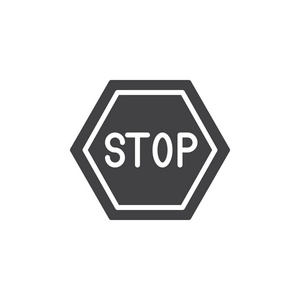 停止道路图标矢量填充平面标志固体象形文字隔离在白色上。 禁止警告交通标志符号标志插图。