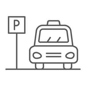 停车细线图标, 自动和位置, 汽车区域标志, 矢量图形, 在白色背景上的线性图案