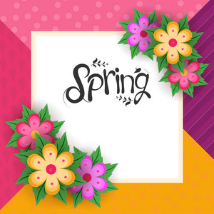 彩色剪纸花装饰在抽象的背景上，有时尚的春天字体。