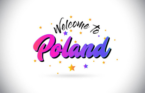 波兰欢迎使用紫色粉红色手写字体和黄色星星形状设计矢量推理的文字。