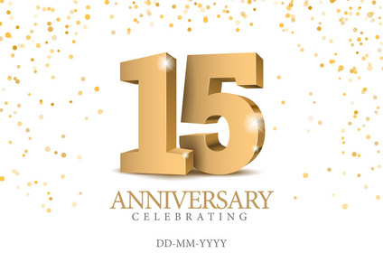 派对金周年纪念15.黄金3d号码. 庆祝15周年活动派对的模板.