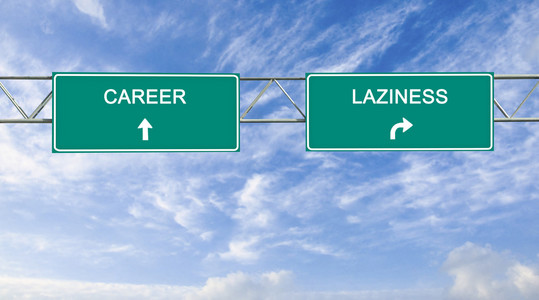 lazinessl 和职业生涯的道路标志