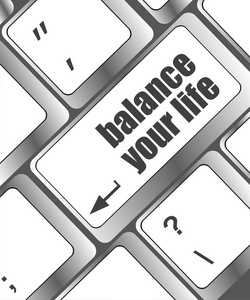 平衡你的生活计算机键盘上的按钮