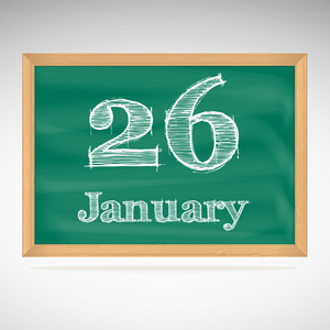1 月 26 日，用粉笔在黑板上的题词