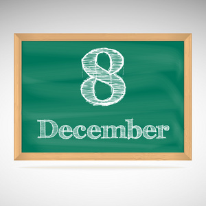 12 月 8 日，用粉笔在黑板上的题词