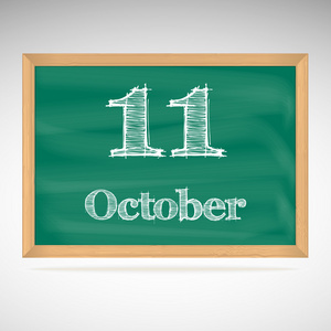 10 月 11 日，用粉笔在黑板上的题词