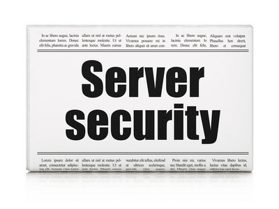 安全概念 报纸头条服务器安全