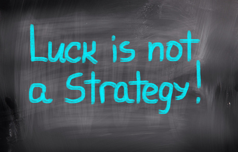 运气不是策略的概念