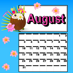 8 月长满鲜花和椰子鸡尾酒日历