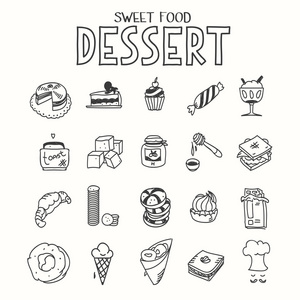甜的食物沙漠早上早餐午餐或晚餐厨房涂鸦手的素描画粗糙简单的图标松饼 油炸圈饼 蛋糕 果酱和其他甜食
