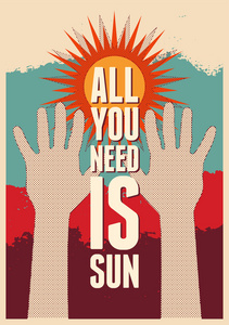 所有你需要的是太阳夏天排印复古海报。矢量图