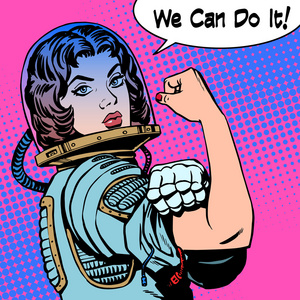 我们可以做到抗议的力量的女航天员