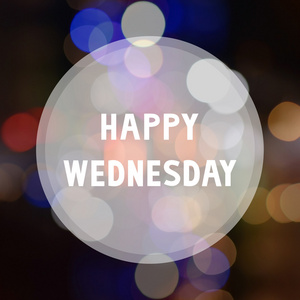 就散快乐星期三就散景背景照片