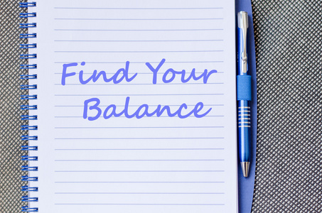 找到你的平衡写在笔记本上