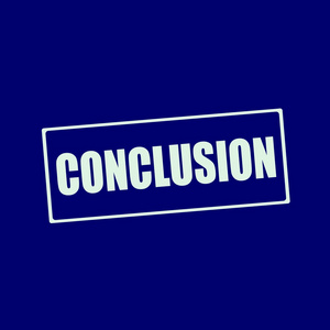 结论矩形蓝黑色背景下的白色文字照片