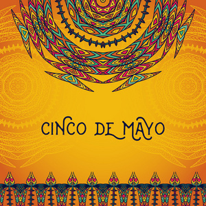 漂亮的贺卡，邀请 Cinco de Mayo 的节日。为墨西哥节庆假日与华丽的曼陀罗和边框框架装饰设计概念。手工绘制的矢量图