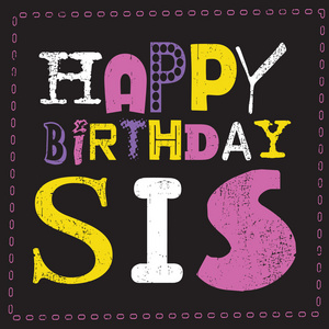 生日快乐 Sis 卡