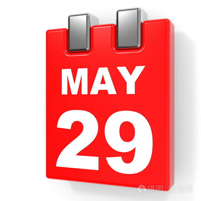 5月 29 日.白色背景上的日历照片-正版商用图片1qs6be-摄图新视界
