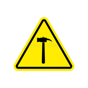 锤子警告标志黄色。 修复危险注意符号。 唐