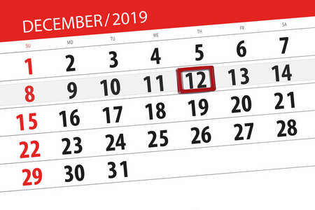 Calendar planner for the month december 2019, deadline day, 12, 