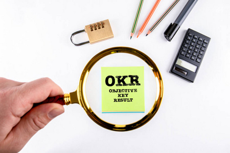 OKR目标关键结果。业务目标和发展理念