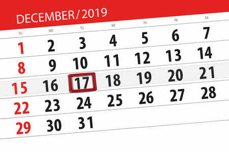 Calendar planner for the month december 2019, deadline day, 17, 