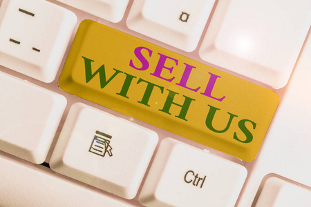 显示与我们一起销售的文字标志。概念图片在线销售平台寻找卖家电子商务。
