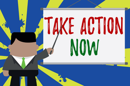 显示立即采取行动的文字标志.