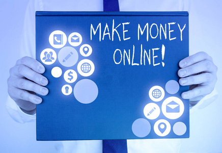 概念性手写显示在线赚钱。商业照片显示利用互联网盈利，如自由职业或营销。