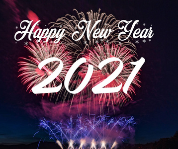 2021年新年快乐,烟花背景照片