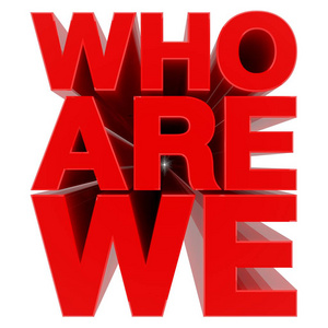 我们的价值观我们谁是白底红字3d渲染照片