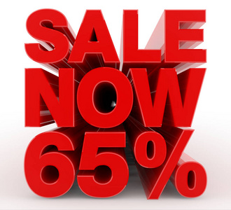 现在出售65%字白色背景插图三维渲染照片