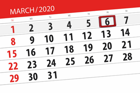 2020年3月的日历计划，截止日，6，周五