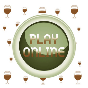 显示在线播放的文字标志。概念图片一个电子游戏在某种形式的计算机网络上玩圆形按钮彩色球体开关中心背景中间圆形形状。