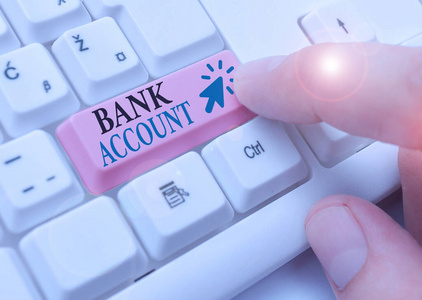 文字书写文字银行帐户。的业务概念表示客户委托给银行的资金。