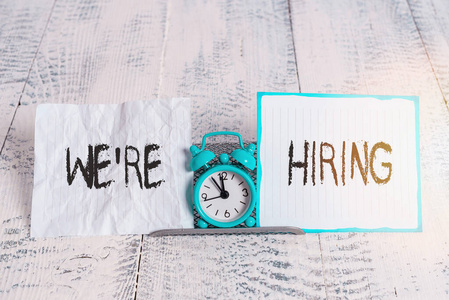 正在缓冲中概念性手稿显示我们正在招聘.