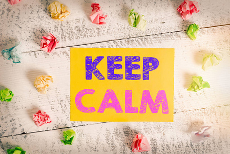 概念性手稿显示保持冷静.