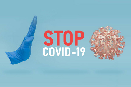 COVID19视觉概念停止手势感染病毒。用手停车标志。冠状病毒大流行3D插图。