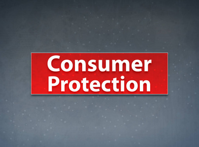 消费者保护红旗抽象背景图片