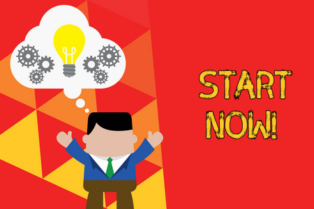 商业理念为不要犹豫,立即开始工作或做事情站立男子西装举手想象气泡