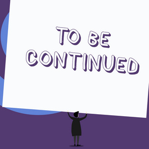 商业照片展示表明,故事在下一集继续,站着短发的女人手举着长方形.