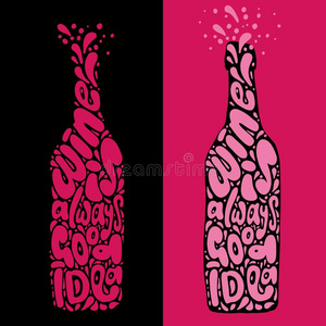 葡萄酒是be的三单形式总是好的主意手绘画字体采用w采用e瓶子形状